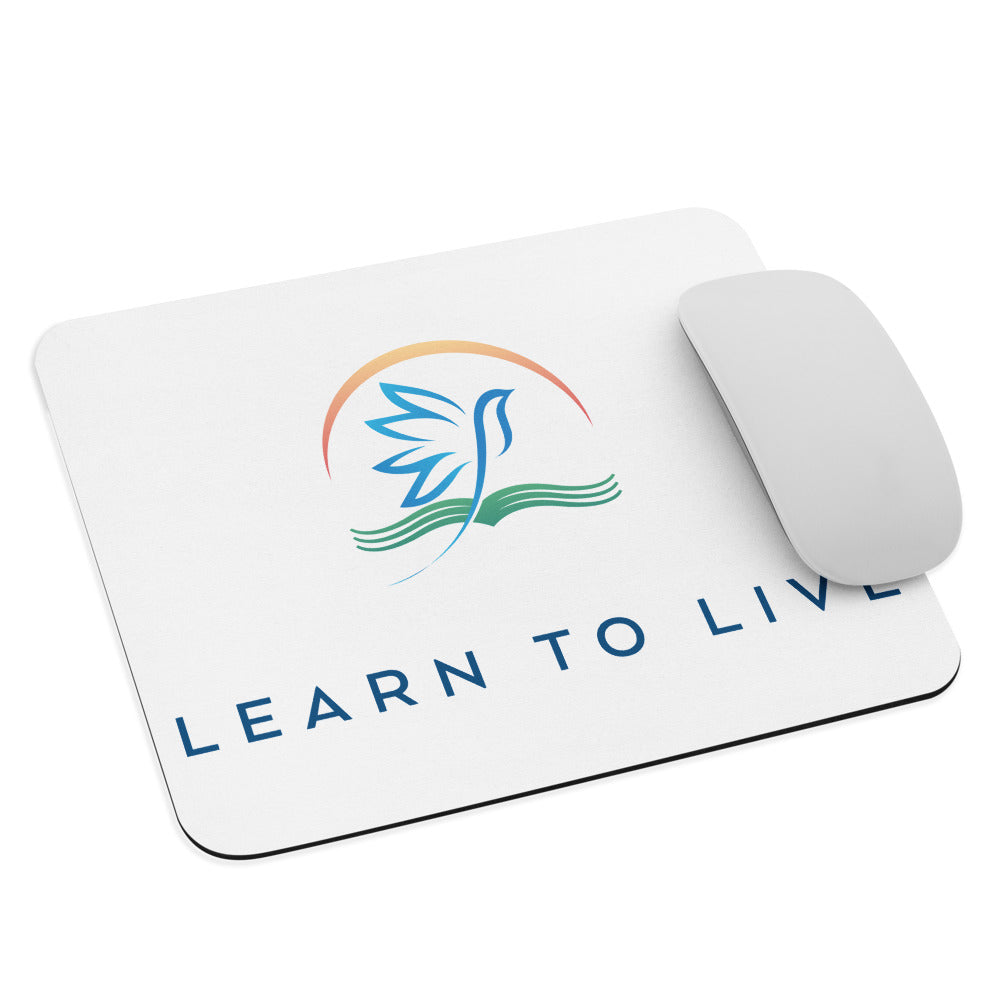 Learn to live mouse pad