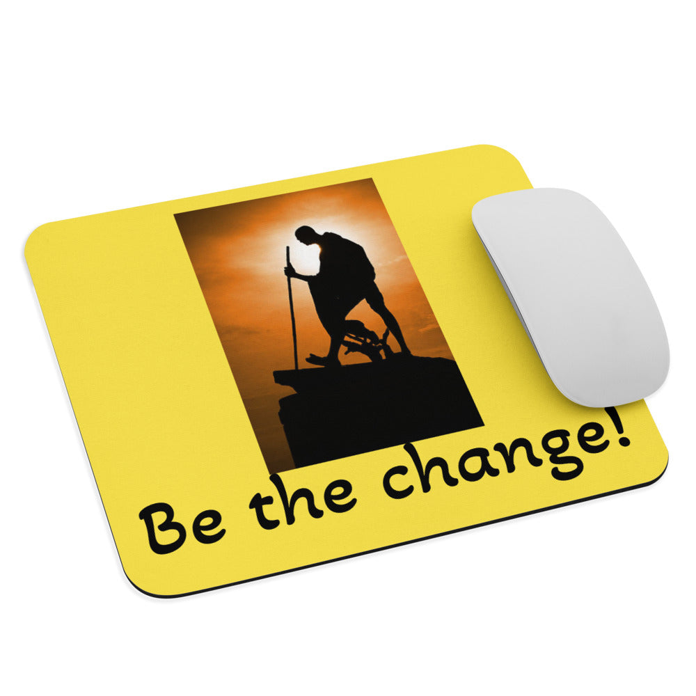 Be the change mouse pad